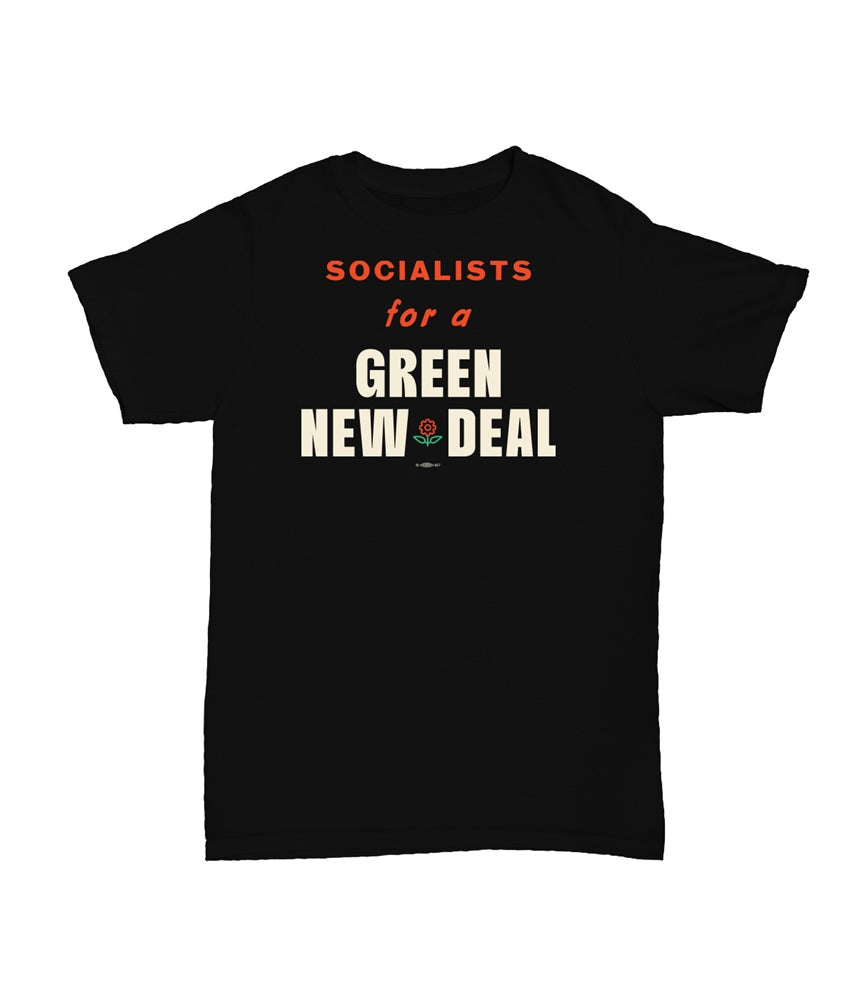 Socialists for a GND T-Shirt
