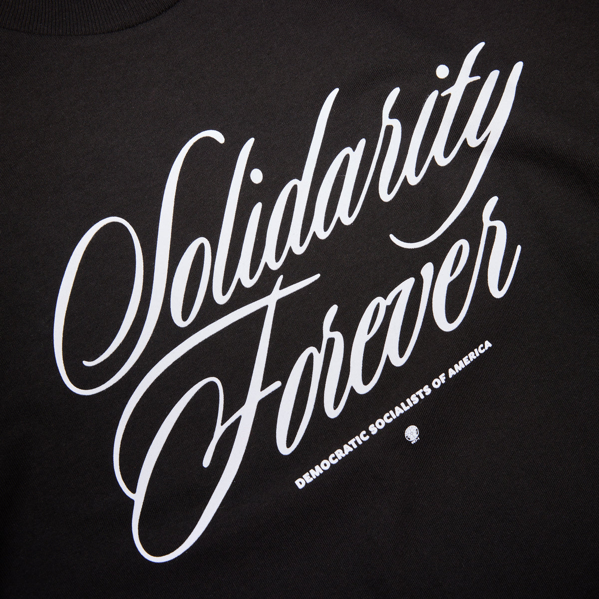 Solidarity Forever Script Tee
